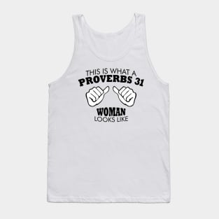 This is What A Proverbs 31 Woman Looks Like Tank Top